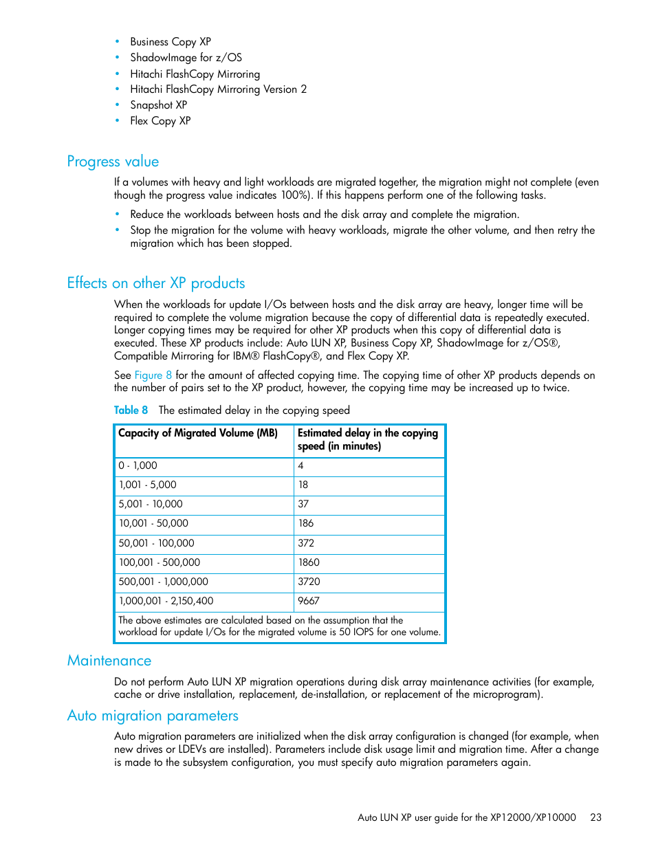 Progress value, Effects on other xp products, Table 8 the estimated delay in the copying speed | Maintenance, Auto migration parameters, 8 the estimated delay in the copying speed | HP XP Auto LUN Software User Manual | Page 23 / 65