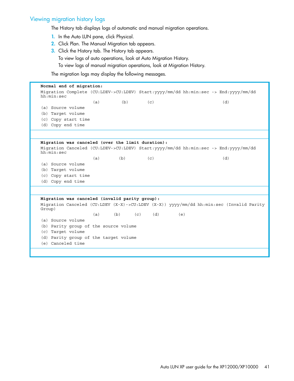Viewing migration history logs | HP XP Auto LUN Software User Manual | Page 41 / 65
