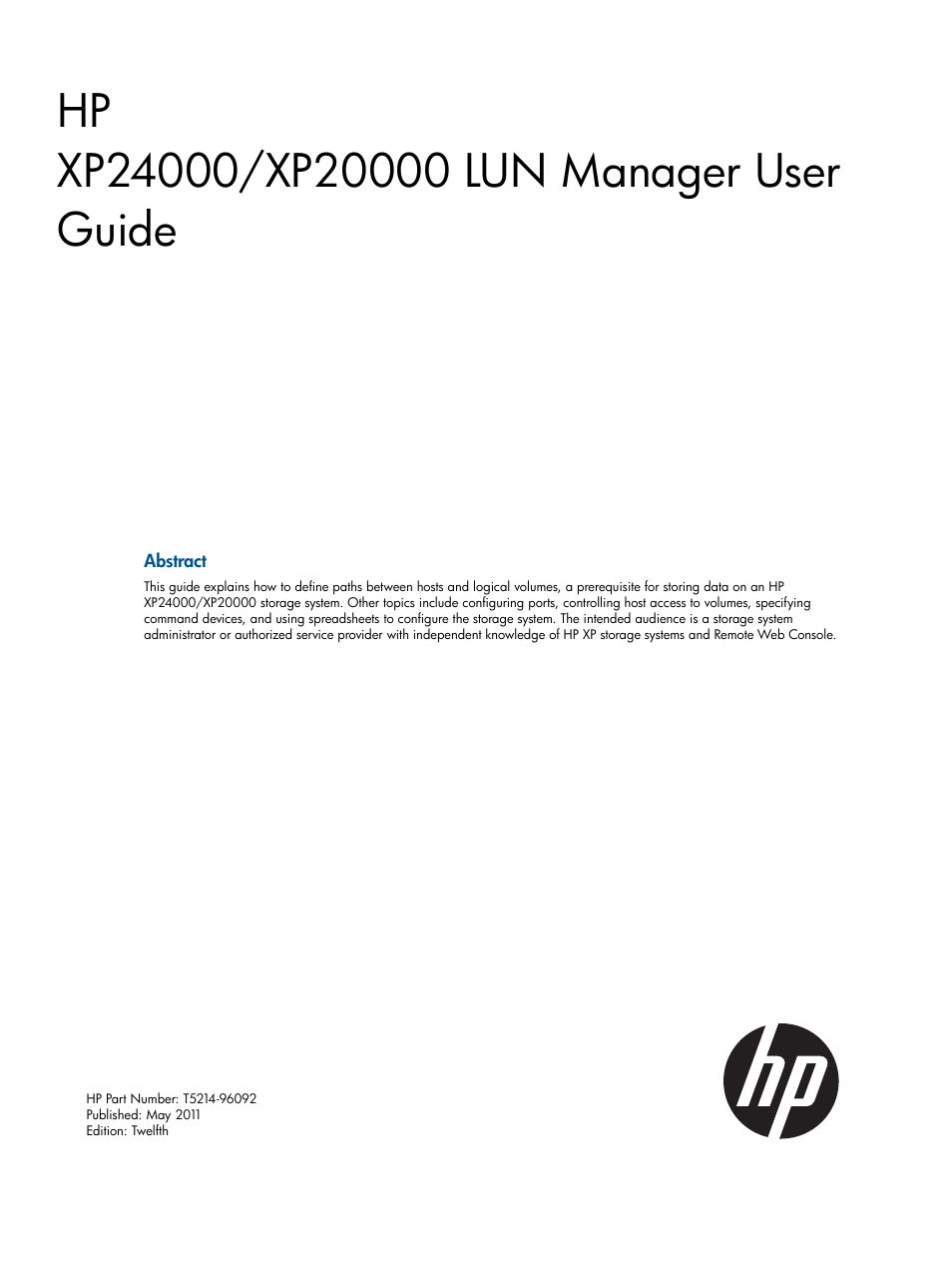 HP StorageWorks XP Remote Web Console Software User Manual | 108 pages