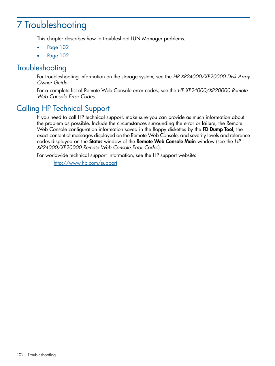 7 troubleshooting, Troubleshooting, Calling hp technical support | Troubleshooting calling hp technical support | HP StorageWorks XP Remote Web Console Software User Manual | Page 102 / 108