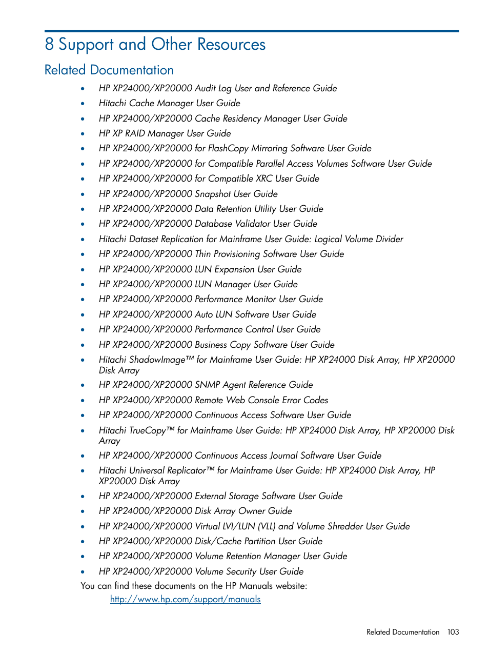 8 support and other resources, Related documentation | HP StorageWorks XP Remote Web Console Software User Manual | Page 103 / 108