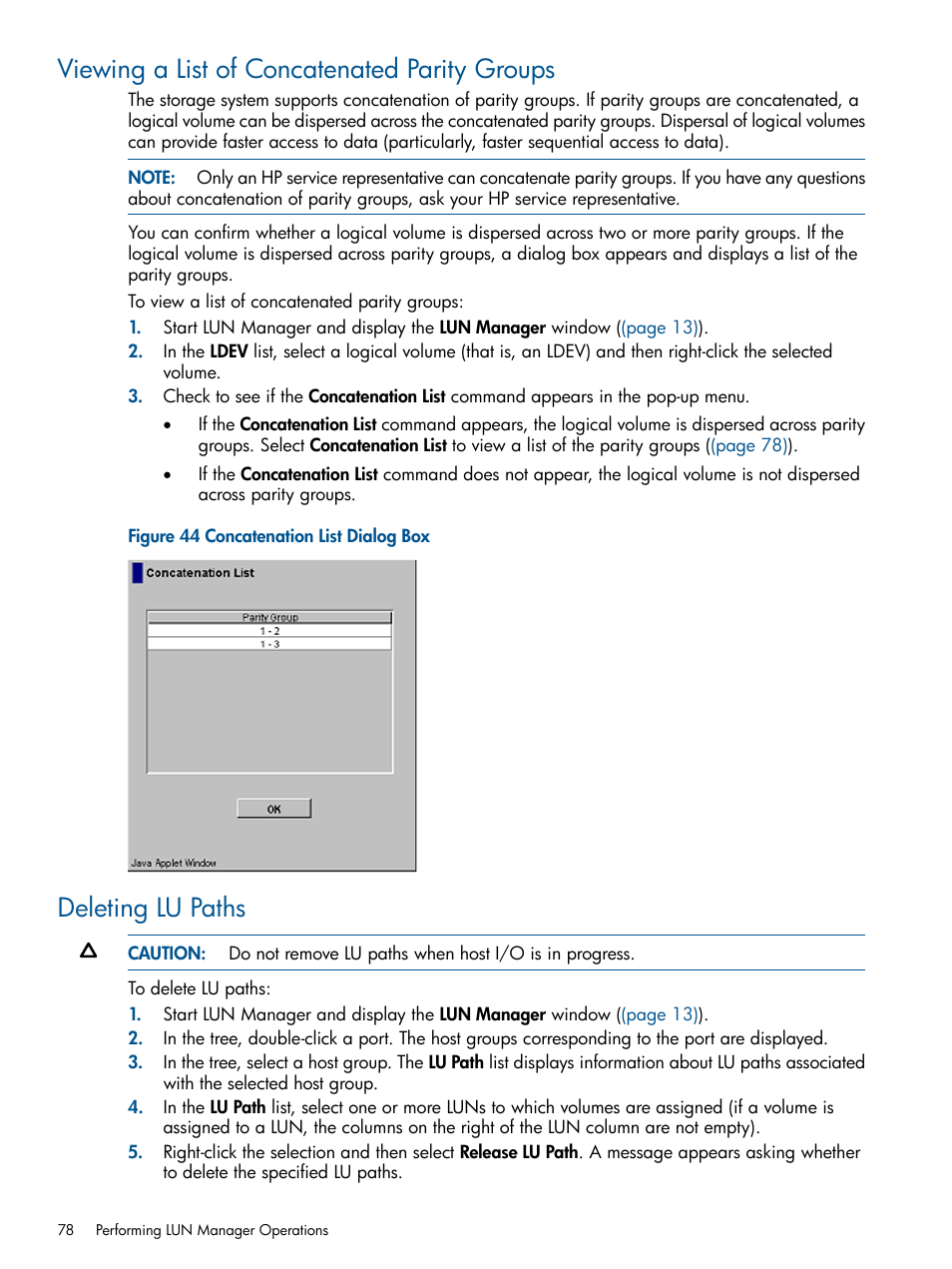 Viewing a list of concatenated parity groups, Deleting lu paths | HP StorageWorks XP Remote Web Console Software User Manual | Page 78 / 108