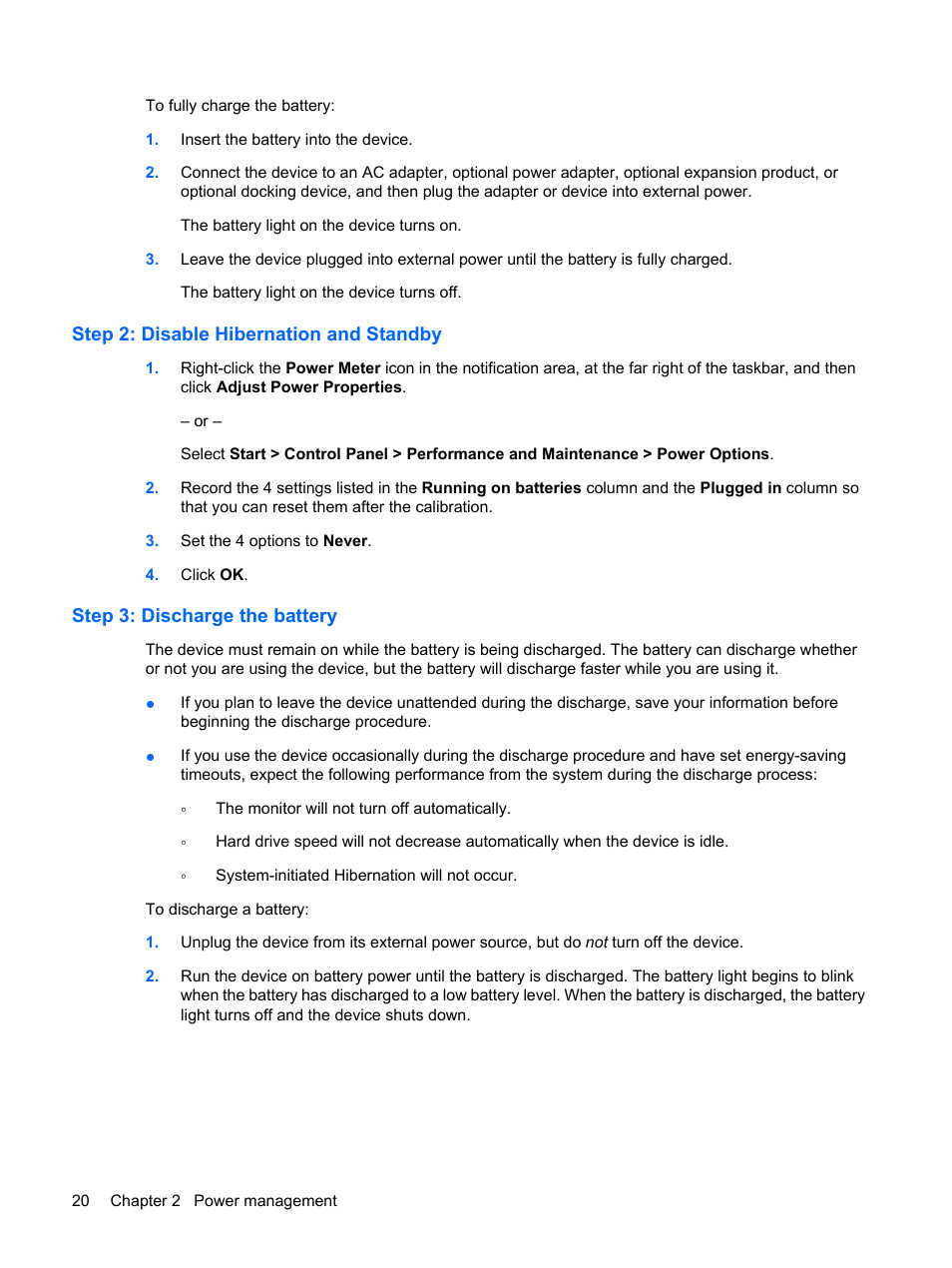 Step 2: disable hibernation and standby, Step 3: discharge the battery | HP Compaq Mini 110c-1040DX PC User Manual | Page 28 / 83