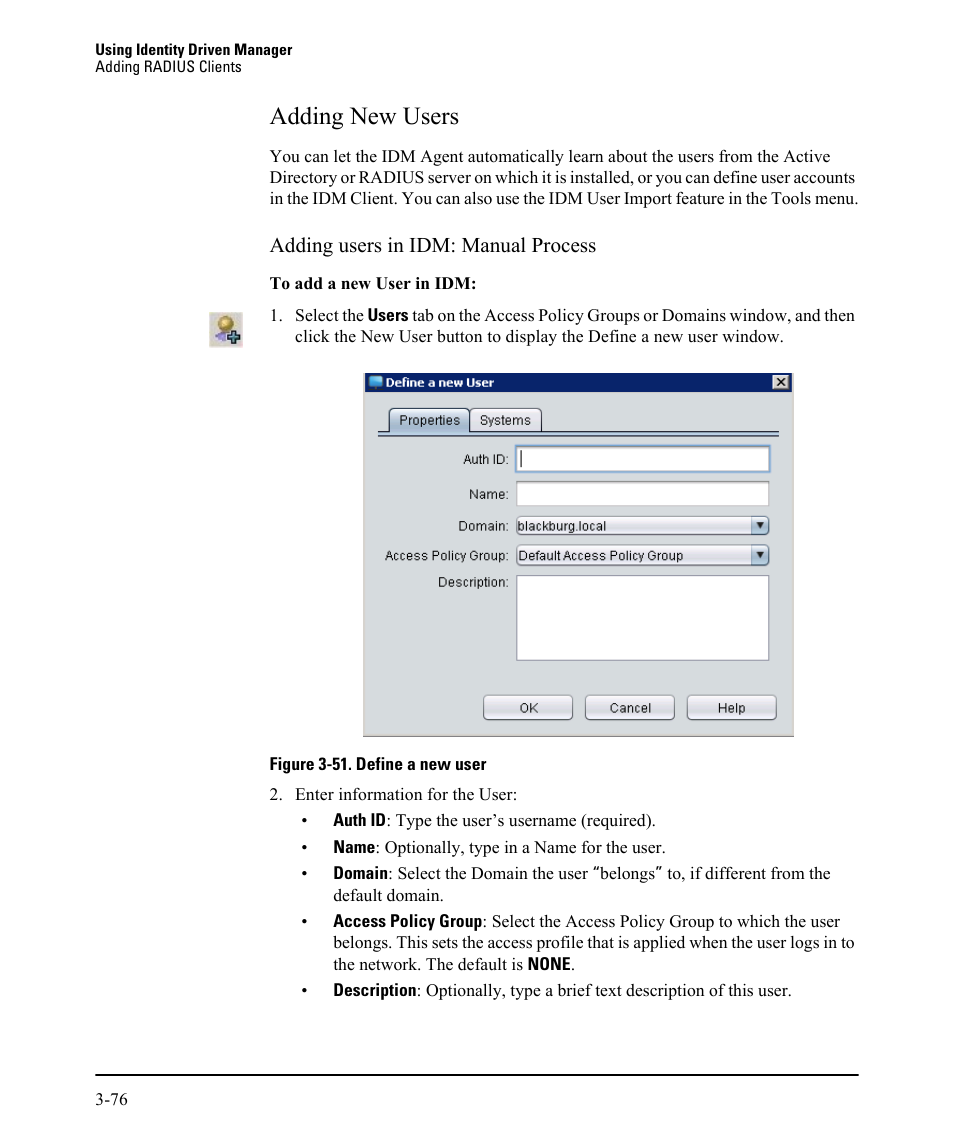 Adding new users, Adding new users -76, Adding users in idm: manual process | HP Identity Driven Manager Software Series User Manual | Page 140 / 230