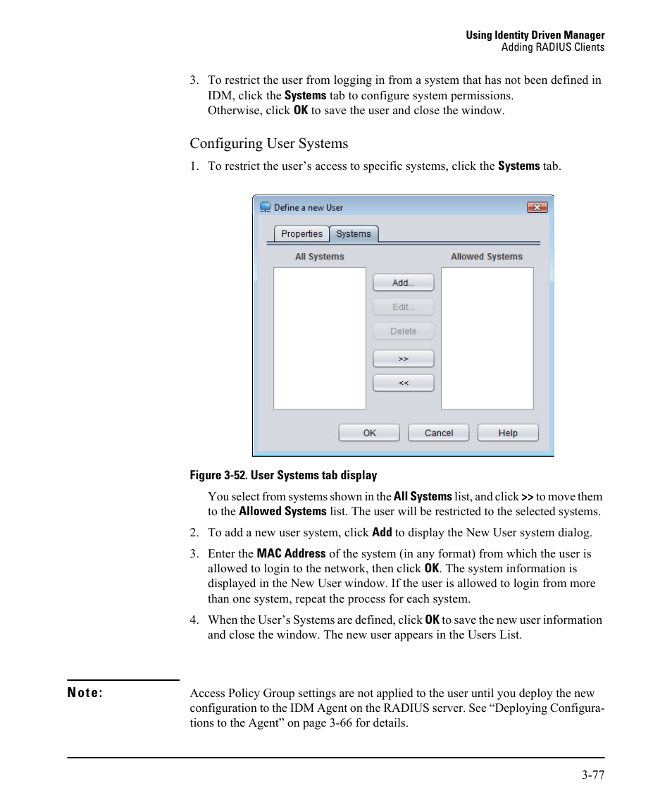 77 for details, Configuring user systems | HP Identity Driven Manager Software Series User Manual | Page 141 / 230