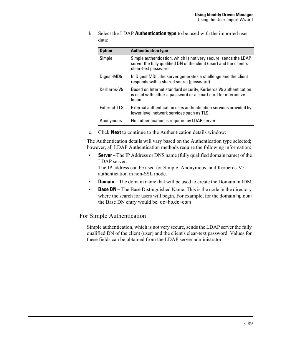 For simple authentication | HP Identity Driven Manager Software Series User Manual | Page 153 / 230