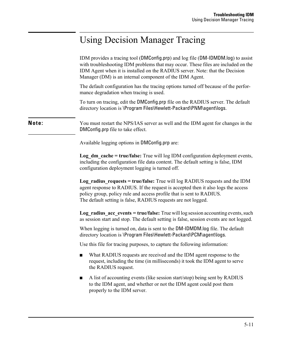 Using decision manager tracing | HP Identity Driven Manager Software Series User Manual | Page 213 / 230