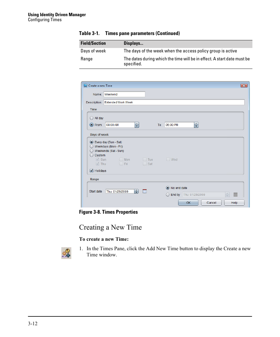 Creating a new time, Creating a new time -12 | HP Identity Driven Manager Software Series User Manual | Page 76 / 230