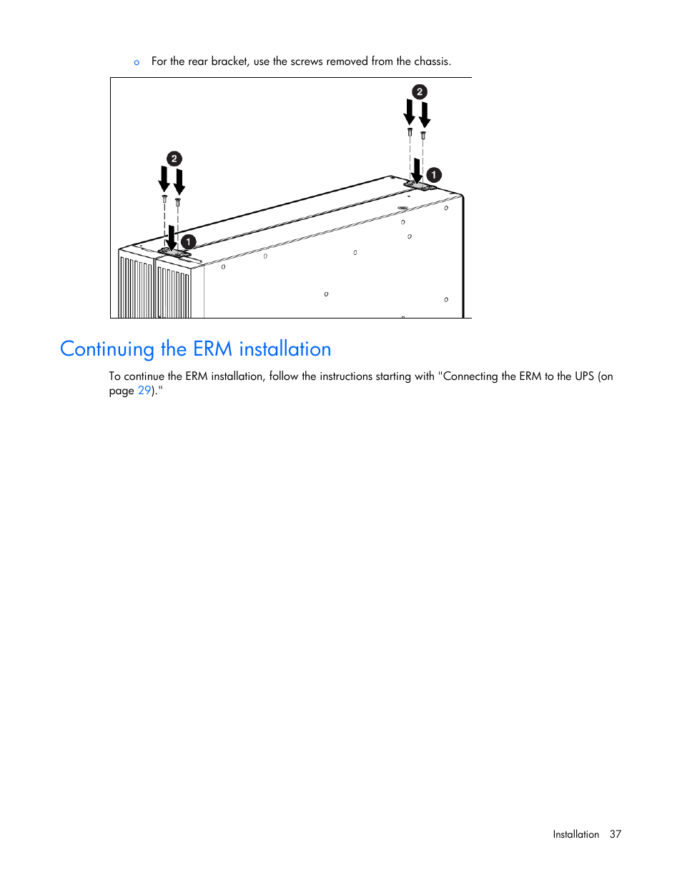 Continuing the erm installation | HP Tower Uninterruptible Power System User Manual | Page 37 / 80