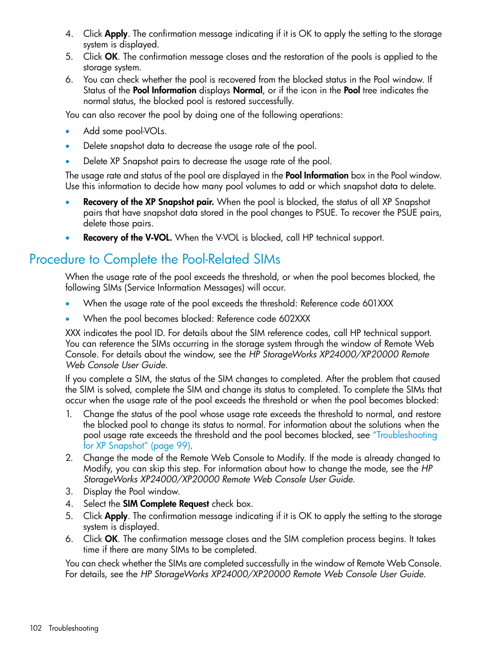 Procedure to complete the pool-related sims | HP StorageWorks XP Remote Web Console Software User Manual | Page 102 / 122