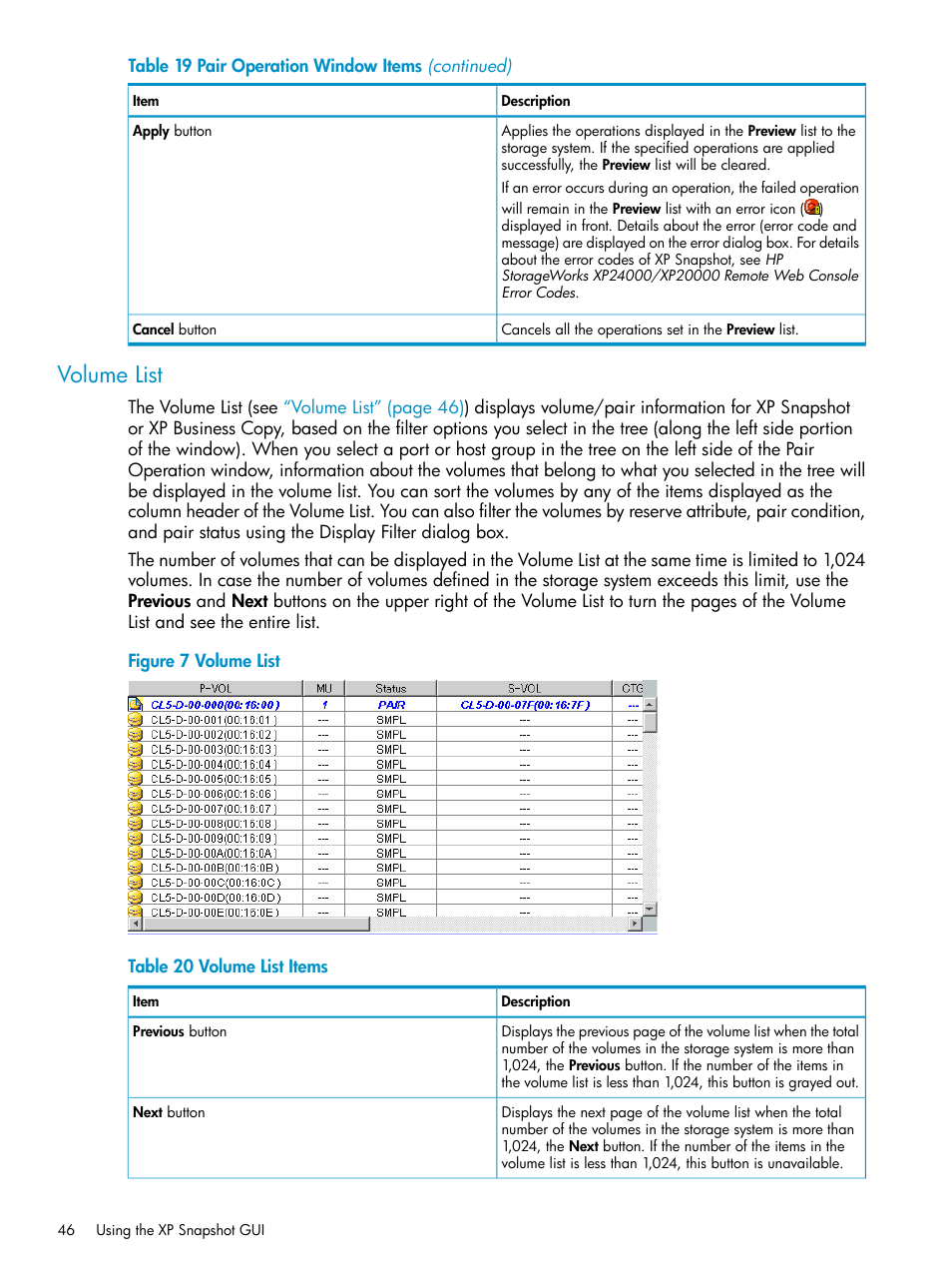 Volume list | HP StorageWorks XP Remote Web Console Software User Manual | Page 46 / 122