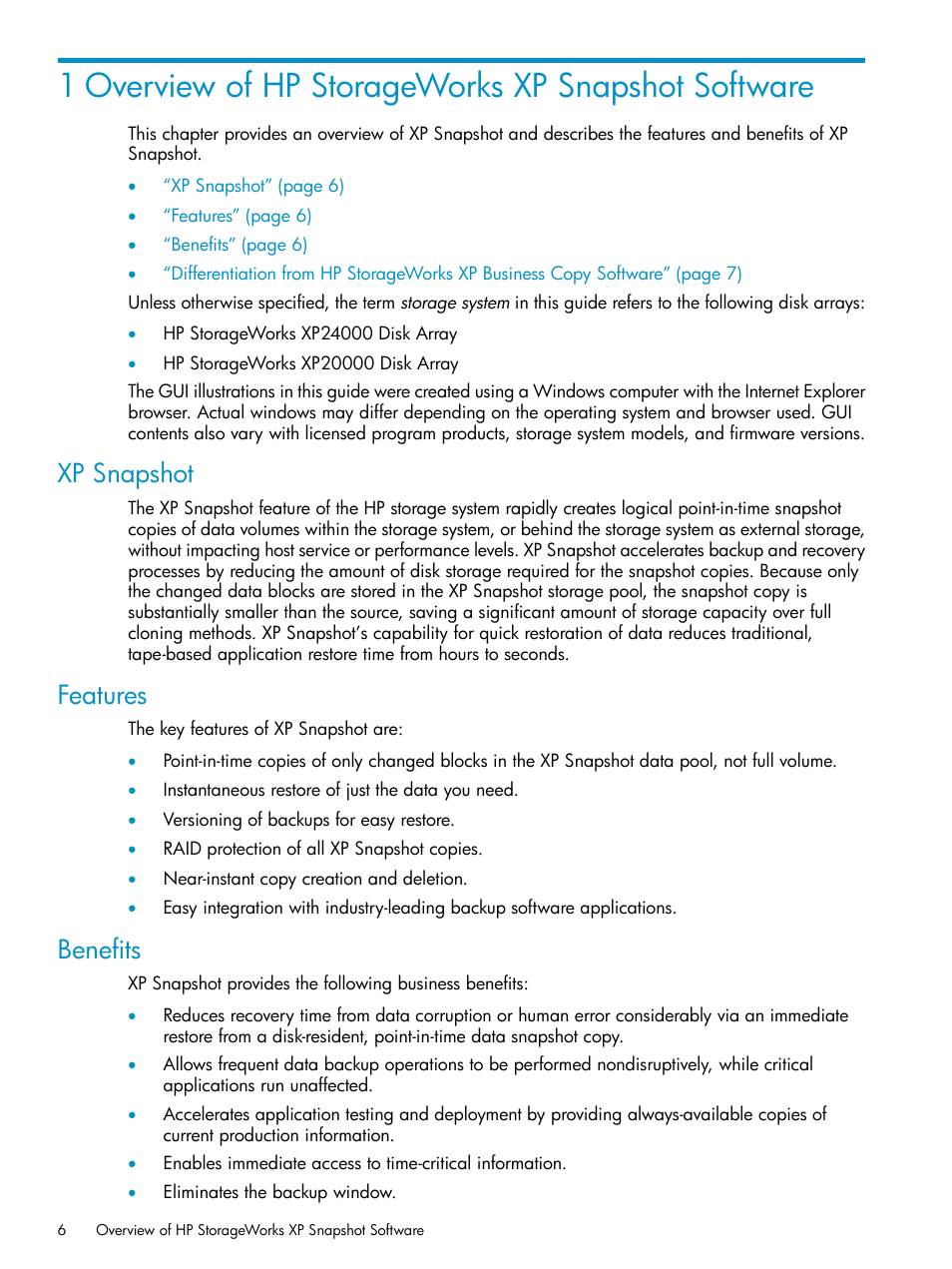 1 overview of hp storageworks xp snapshot software, Xp snapshot, Features | Benefits, Xp snapshot features benefits | HP StorageWorks XP Remote Web Console Software User Manual | Page 6 / 122