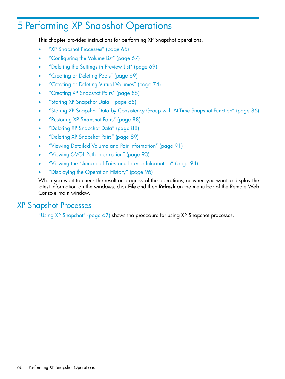 5 performing xp snapshot operations, Xp snapshot processes | HP StorageWorks XP Remote Web Console Software User Manual | Page 66 / 122