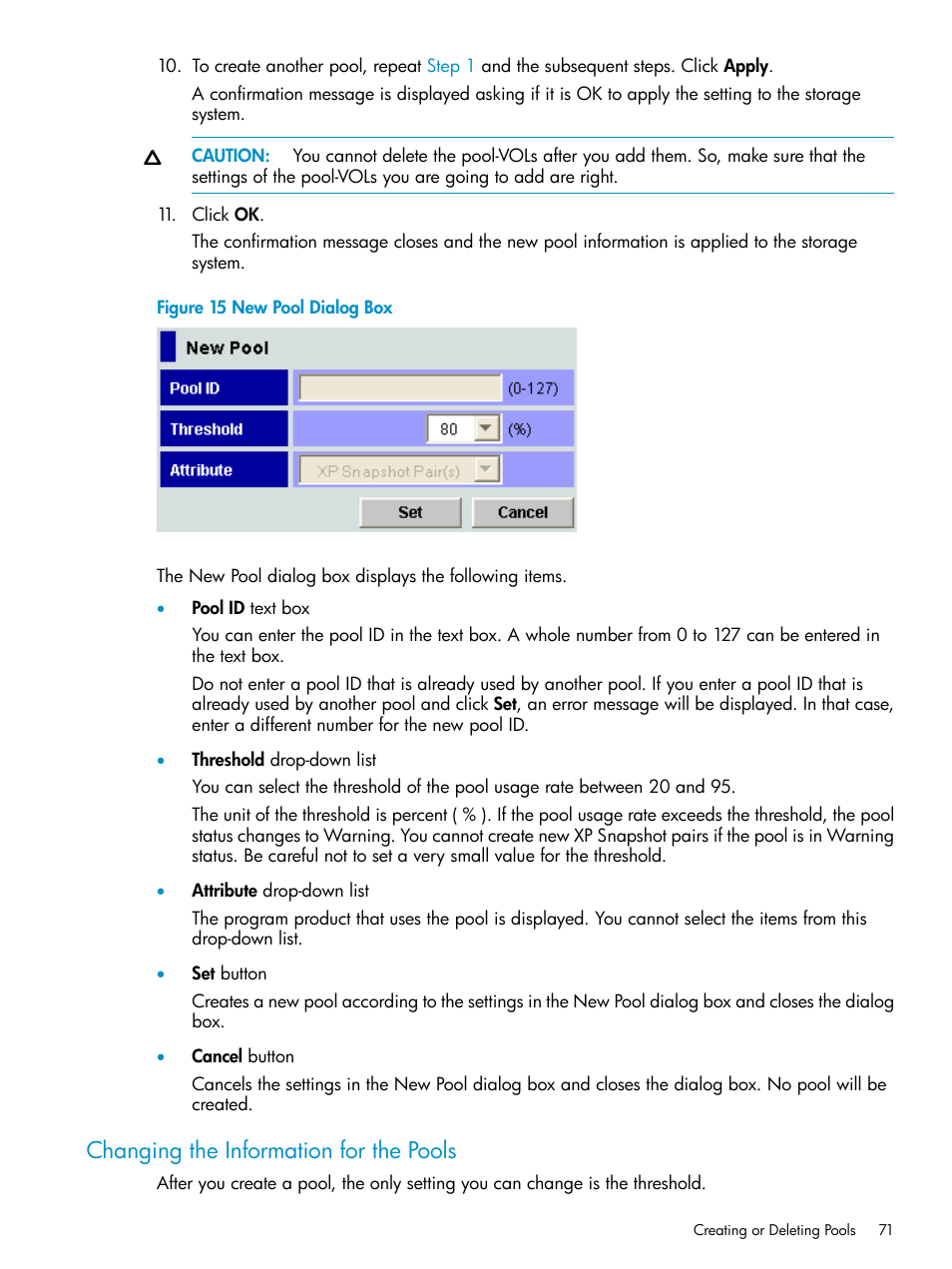 Changing the information for the pools | HP StorageWorks XP Remote Web Console Software User Manual | Page 71 / 122