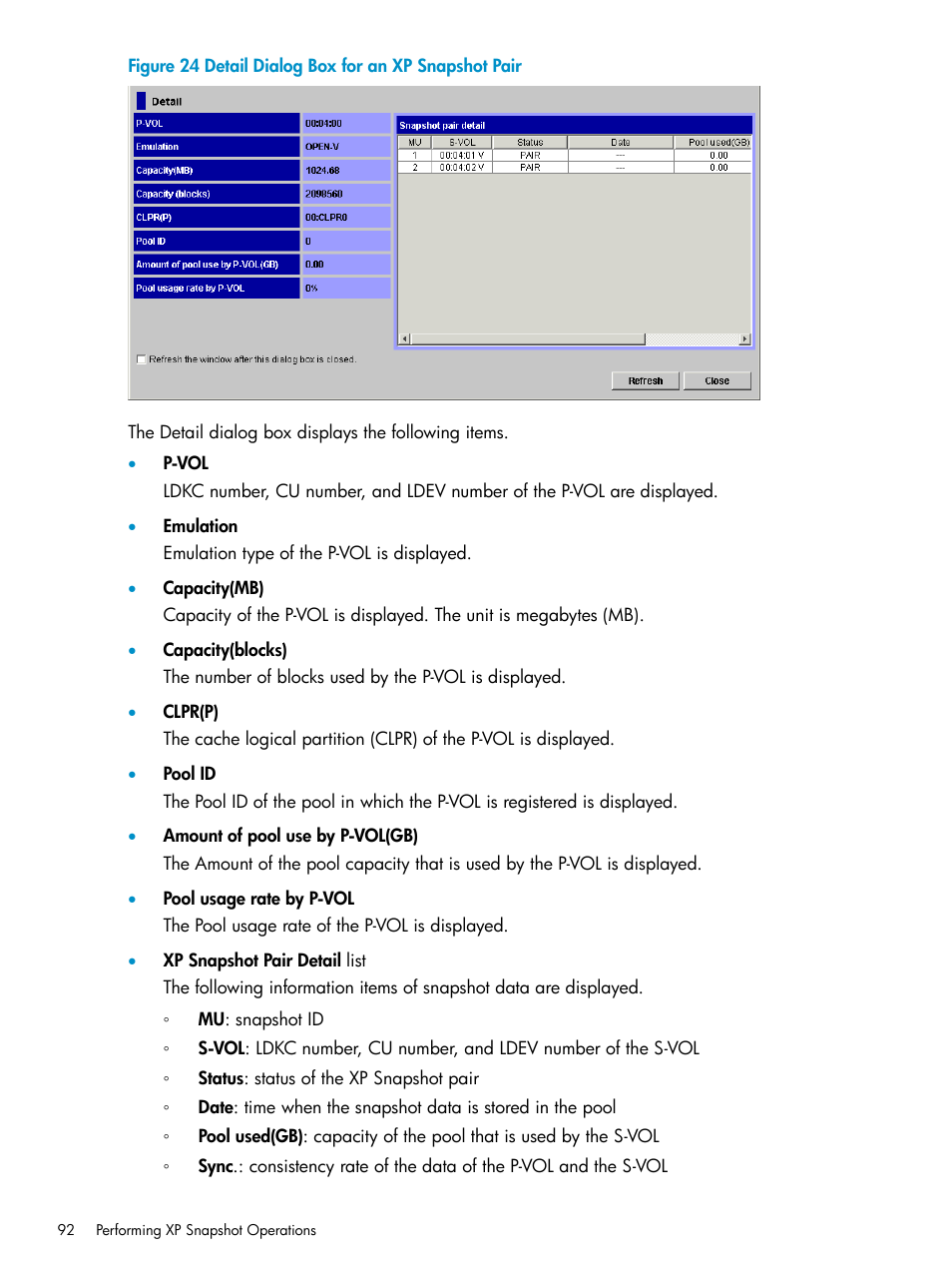 Detail dialog box for an xp snapshot pair | HP StorageWorks XP Remote Web Console Software User Manual | Page 92 / 122