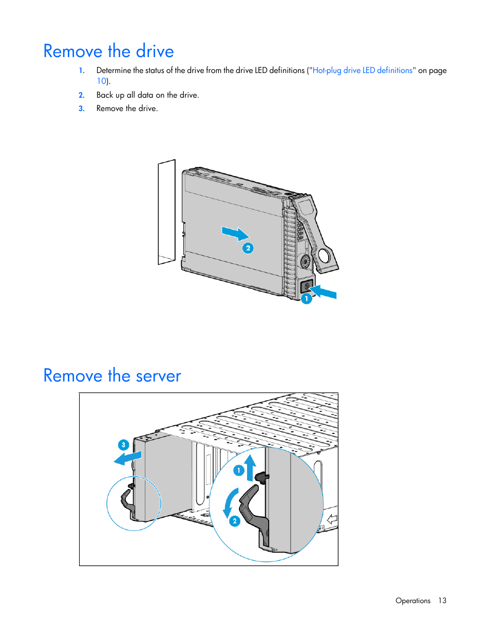 Remove the drive, Remove the server | HP ProLiant XL220a Gen8 v2-Server User Manual | Page 13 / 74