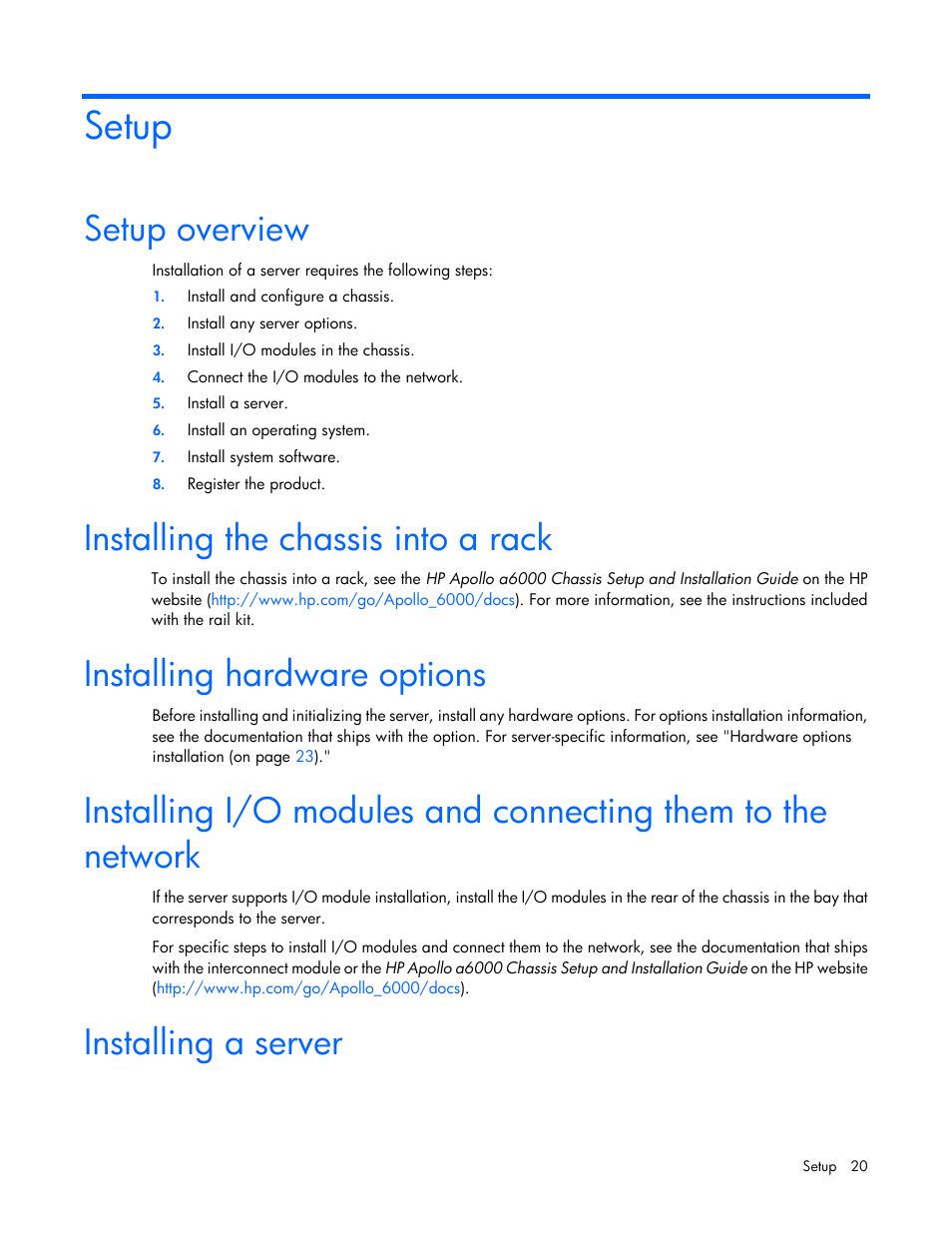 Setup, Setup overview, Installing the chassis into a rack | Installing hardware options, Installing a server | HP ProLiant XL220a Gen8 v2-Server User Manual | Page 20 / 74