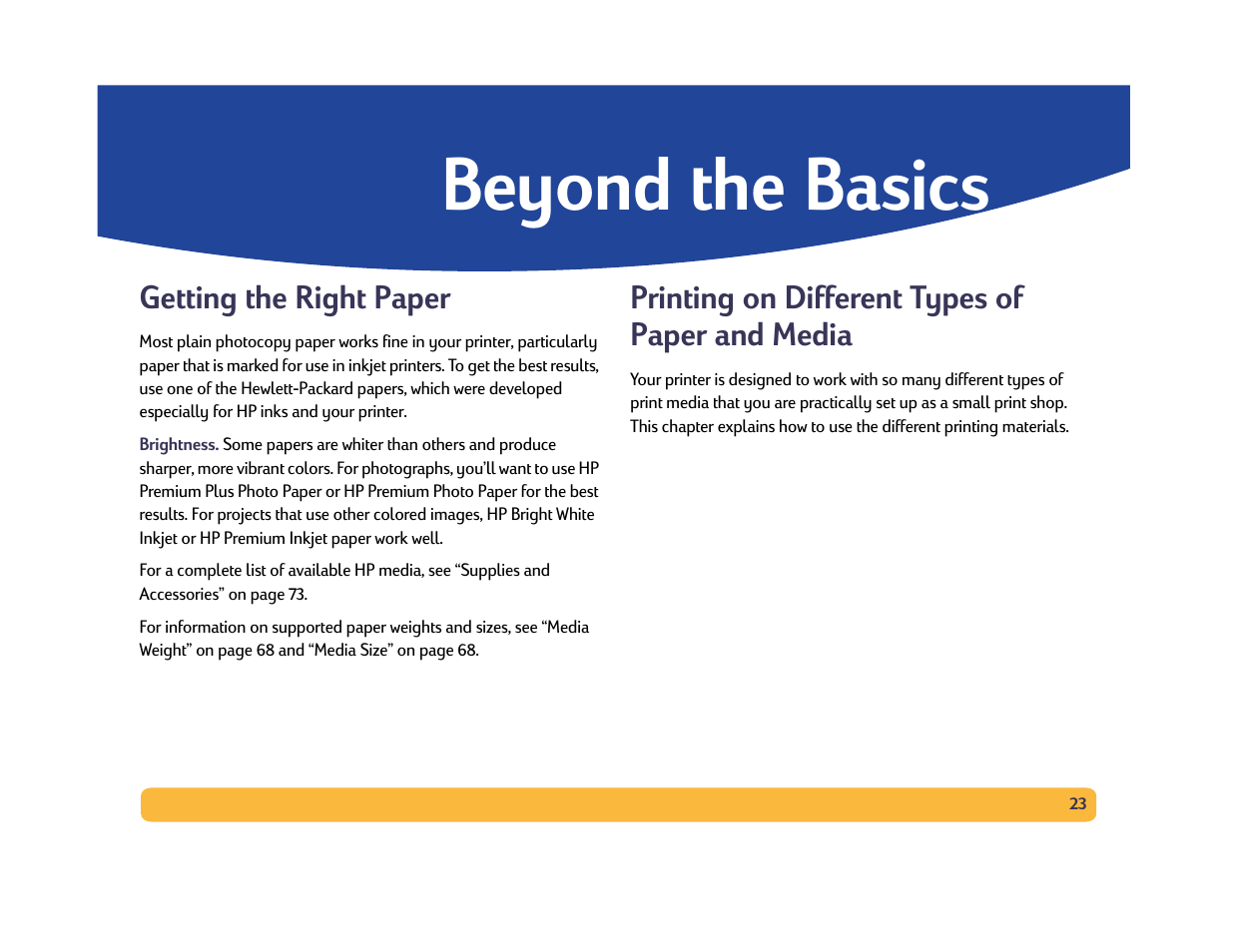 Beyond the basics, Getting the right paper, Printing on different types of paper and media | 23 printing on different types of paper and media | HP Deskjet 990cxi Printer User Manual | Page 23 / 85