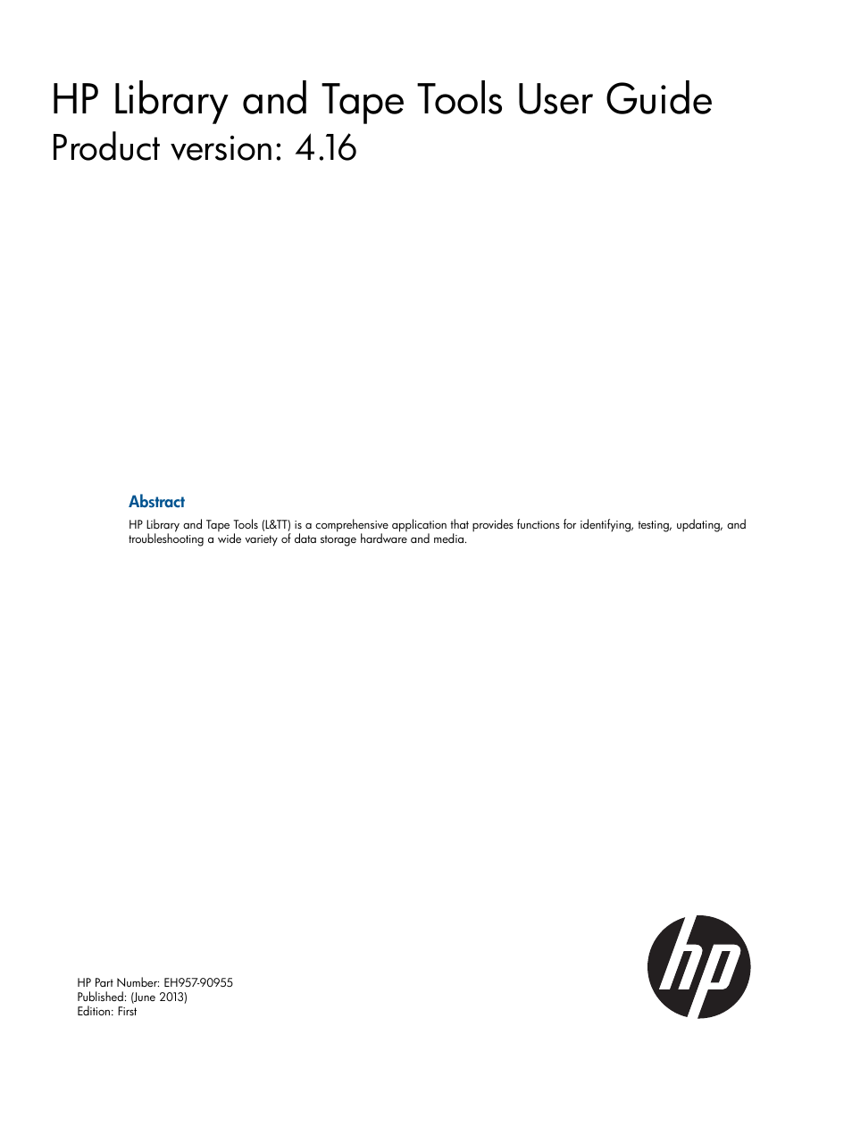 HP StoreEver TapeAssure Software User Manual | 213 pages