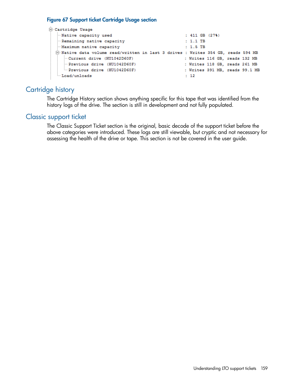 Cartridge history, Classic support ticket, Cartridge history classic support ticket | HP StoreEver TapeAssure Software User Manual | Page 159 / 213