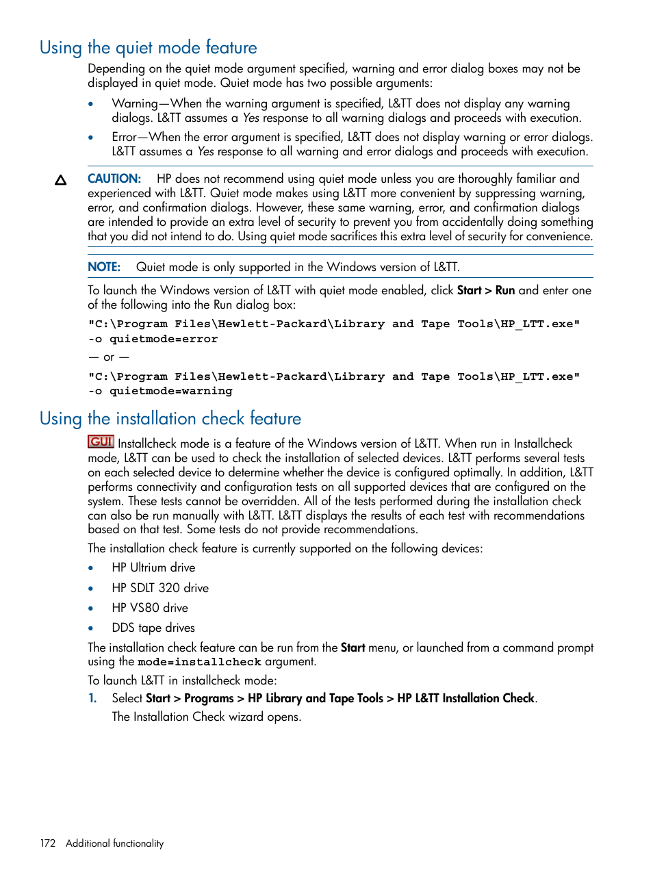 Using the quiet mode feature, Using the installation check feature, Using the installation check | HP StoreEver TapeAssure Software User Manual | Page 172 / 213