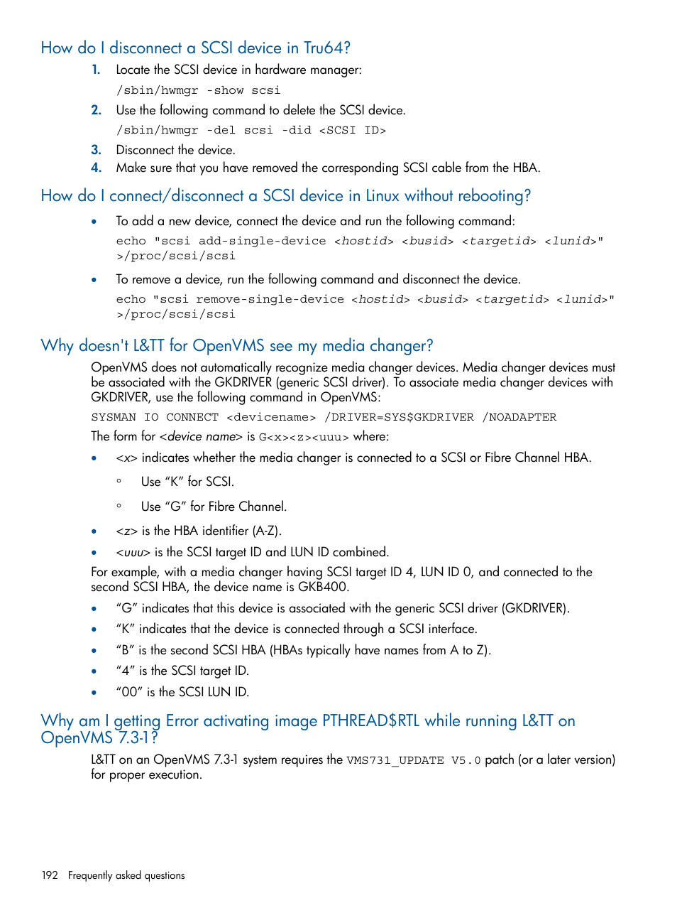 How do i disconnect a scsi device in tru64, Why doesn't l&tt for openvms see my media changer, Why does l&tt for openvms not see my media changer | HP StoreEver TapeAssure Software User Manual | Page 192 / 213
