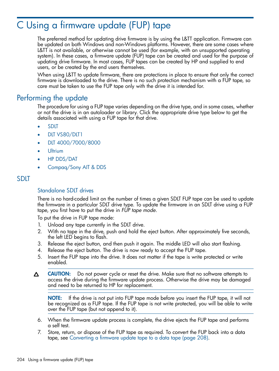 C using a firmware update (fup) tape, Performing the update, Sdlt | HP StoreEver TapeAssure Software User Manual | Page 204 / 213