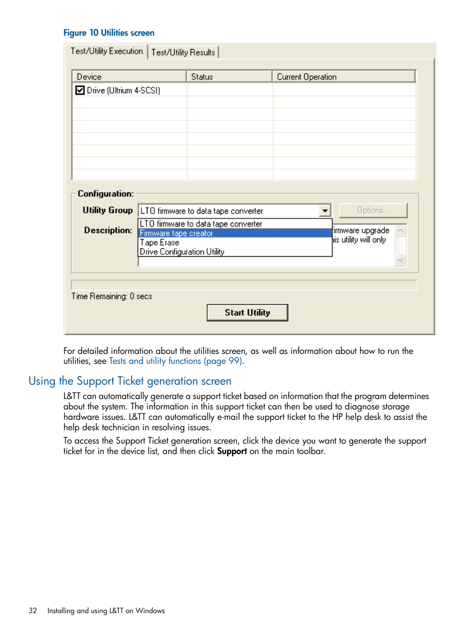 Using the support ticket generation screen | HP StoreEver TapeAssure Software User Manual | Page 32 / 213