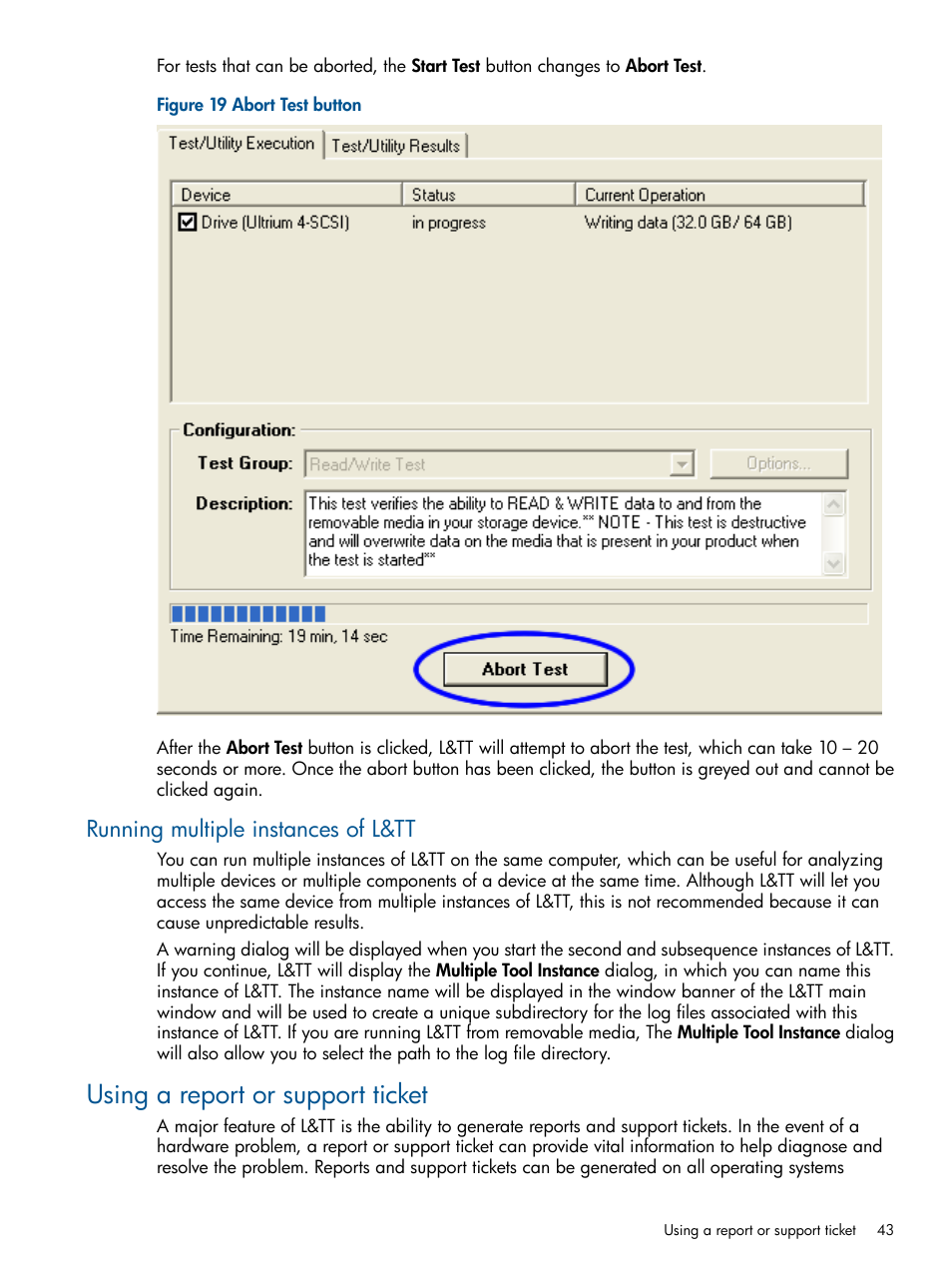 Running multiple instances of l&tt, Using a report or support ticket | HP StoreEver TapeAssure Software User Manual | Page 43 / 213