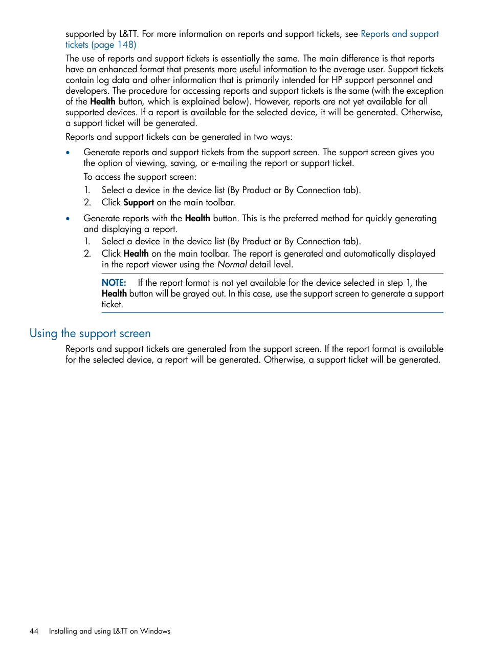 Using the support screen | HP StoreEver TapeAssure Software User Manual | Page 44 / 213