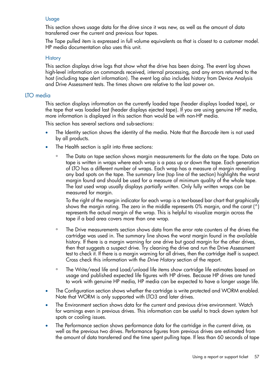Usage, History, Lto media | Usage history | HP StoreEver TapeAssure Software User Manual | Page 57 / 213