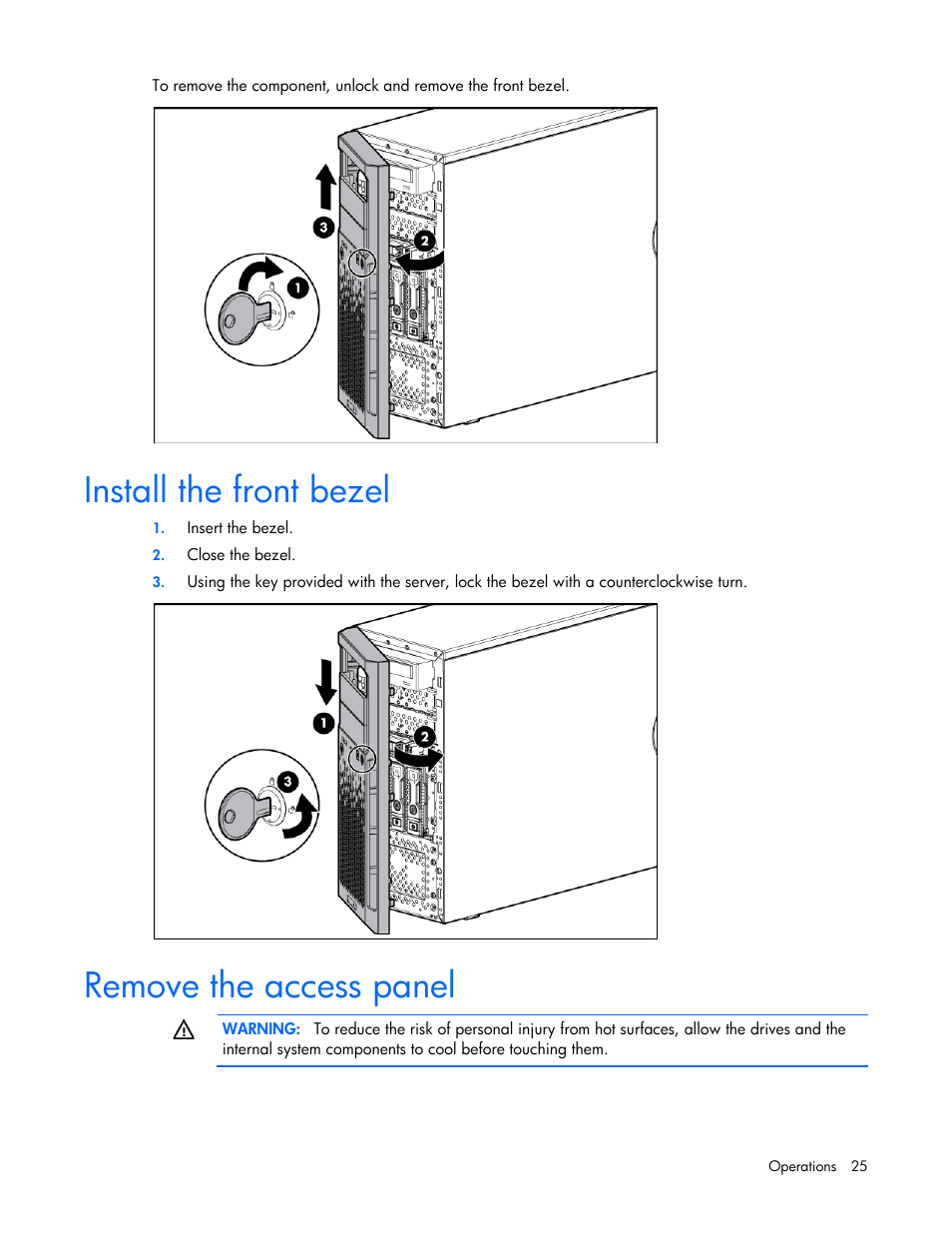 Install the front bezel, Remove the access panel | HP ProLiant ML350e Gen8 v2-Server User Manual | Page 25 / 129