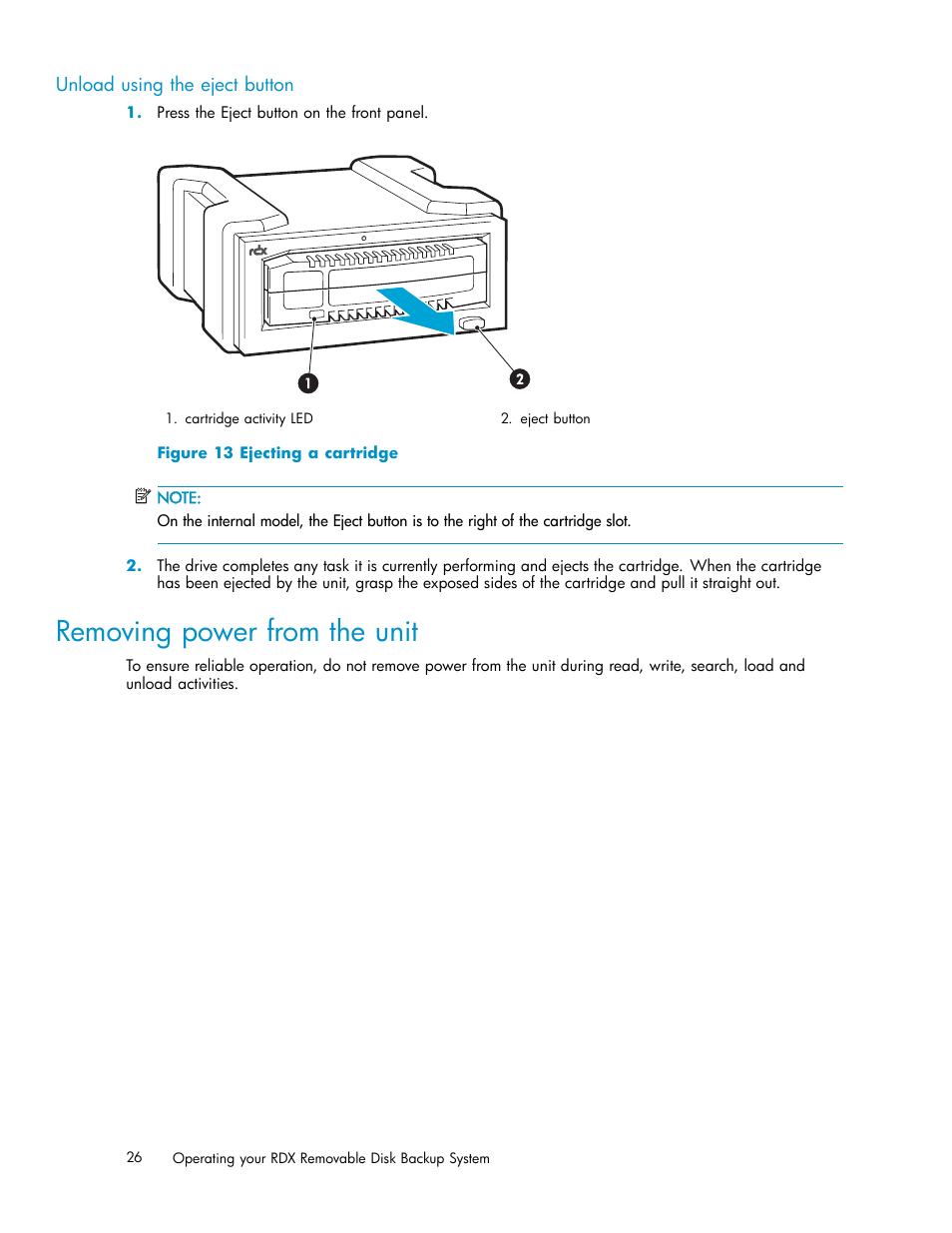 Unload using the eject button, Removing power from the unit, G power from the unit | 13 ejecting a cartridge | HP RDX Removable Disk Backup System User Manual | Page 26 / 38