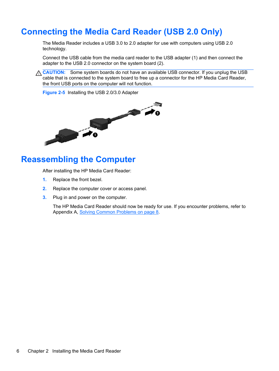 Connecting the media card reader (usb 2.0 only), Reassembling the computer | HP 14-in-1 USB2.3 3.5 Media Card Reader User Manual | Page 12 / 15