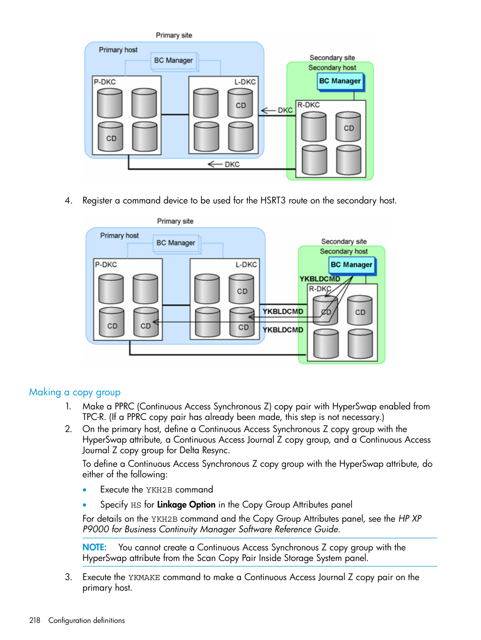 Making a copy group | HP XP P9500 Storage User Manual | Page 218 / 701