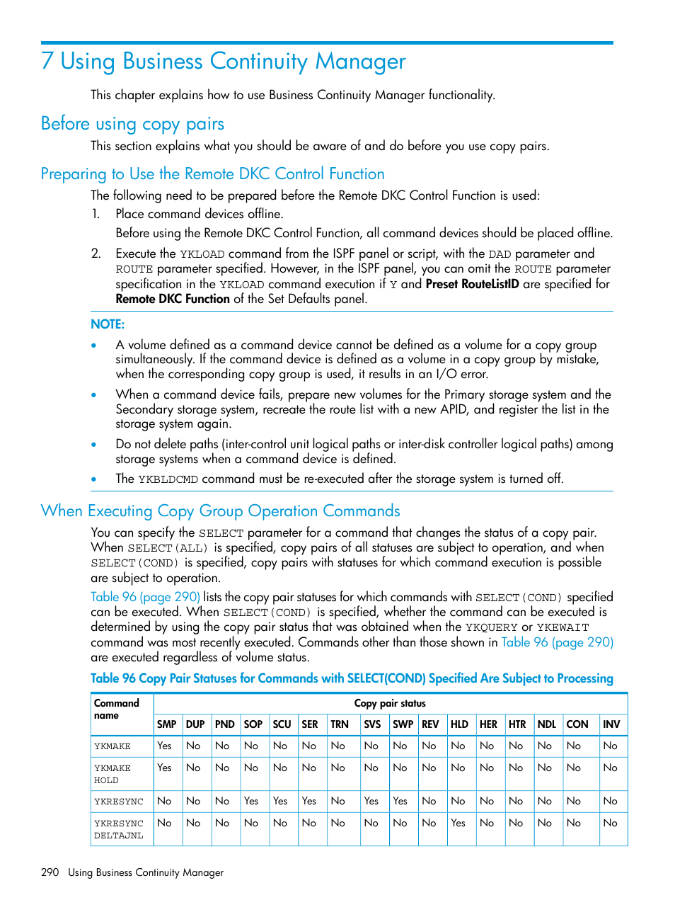 7 using business continuity manager, Before using copy pairs, Preparing to use the remote dkc control function | When executing copy group operation commands | HP XP P9500 Storage User Manual | Page 290 / 701