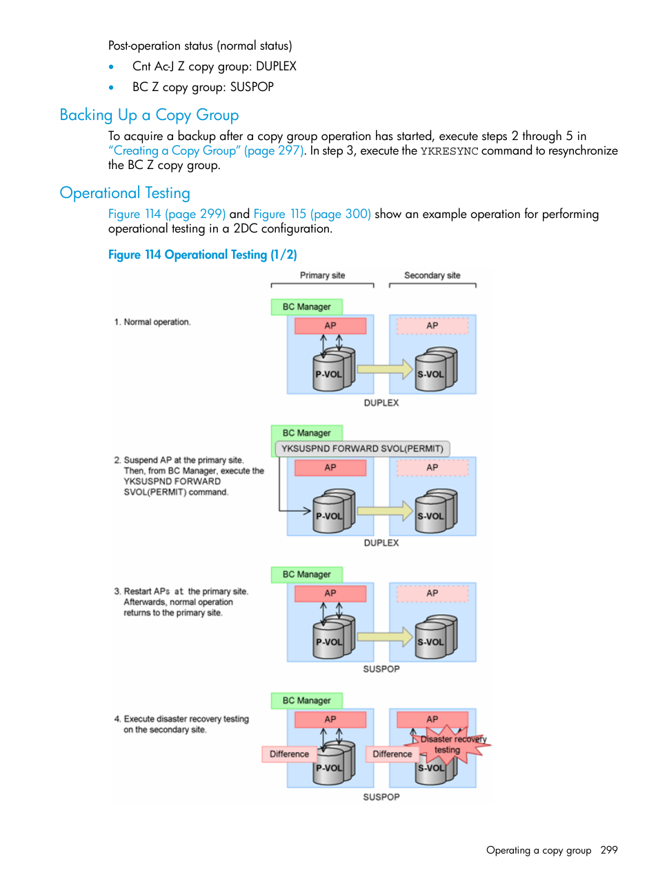 Backing up a copy group, Operational testing, Backing up a copy group operational testing | HP XP P9500 Storage User Manual | Page 299 / 701