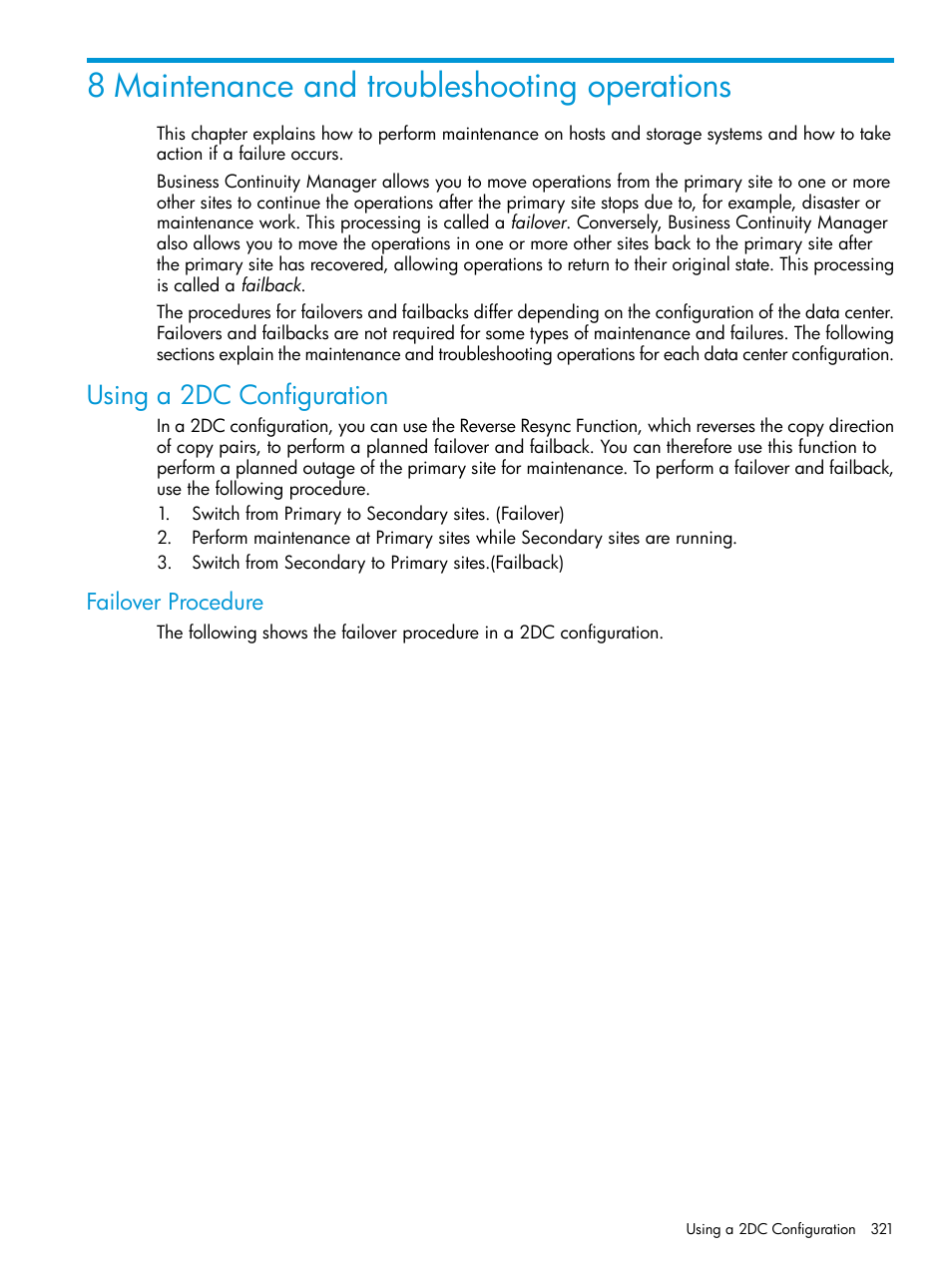 8 maintenance and troubleshooting operations, Using a 2dc configuration, Failover procedure | HP XP P9500 Storage User Manual | Page 321 / 701