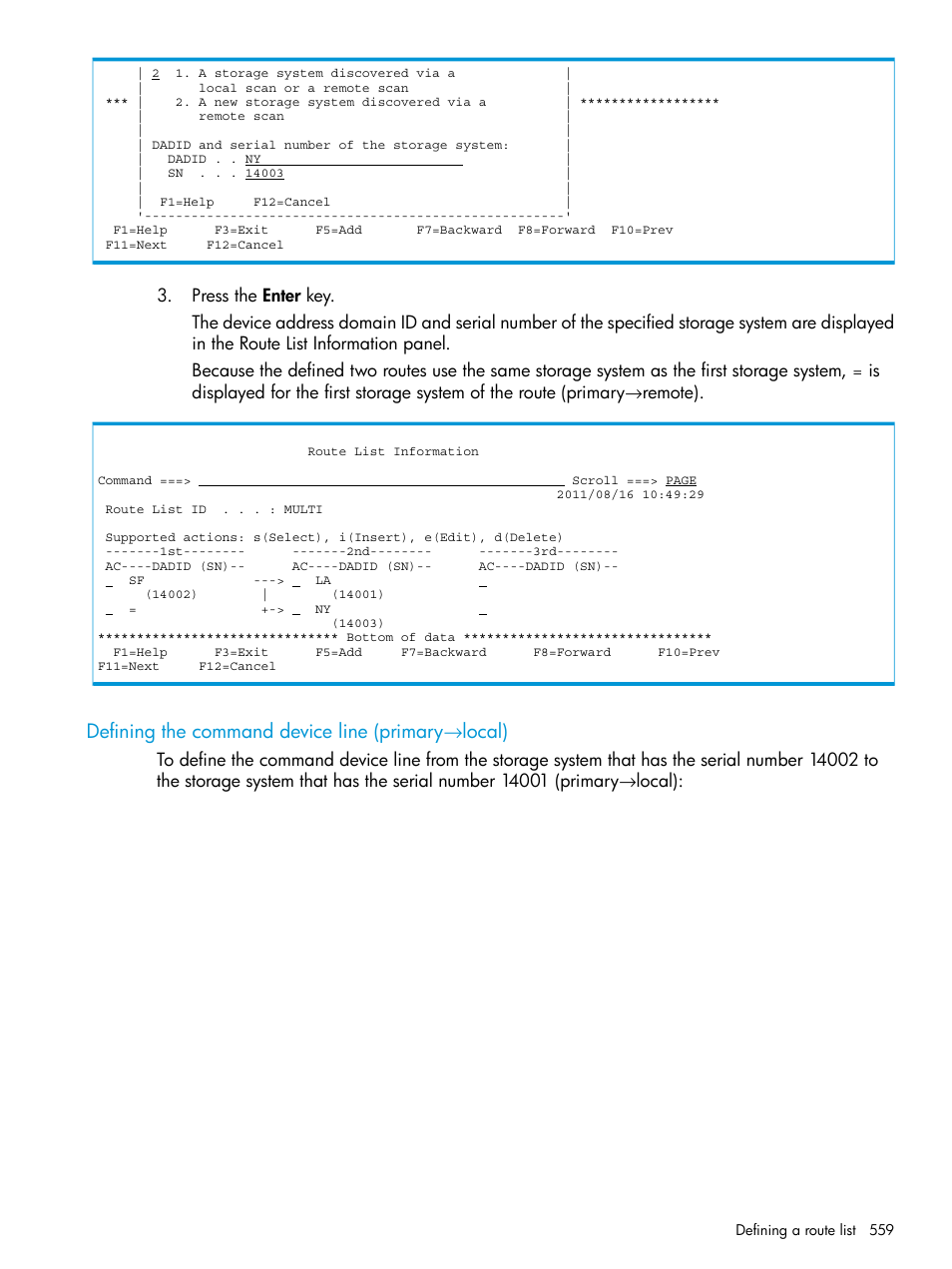 Defining the command device line (primary→local), Defining the command device line (primary, Local) | Defining the command device line (primary →local) | HP XP P9500 Storage User Manual | Page 559 / 701