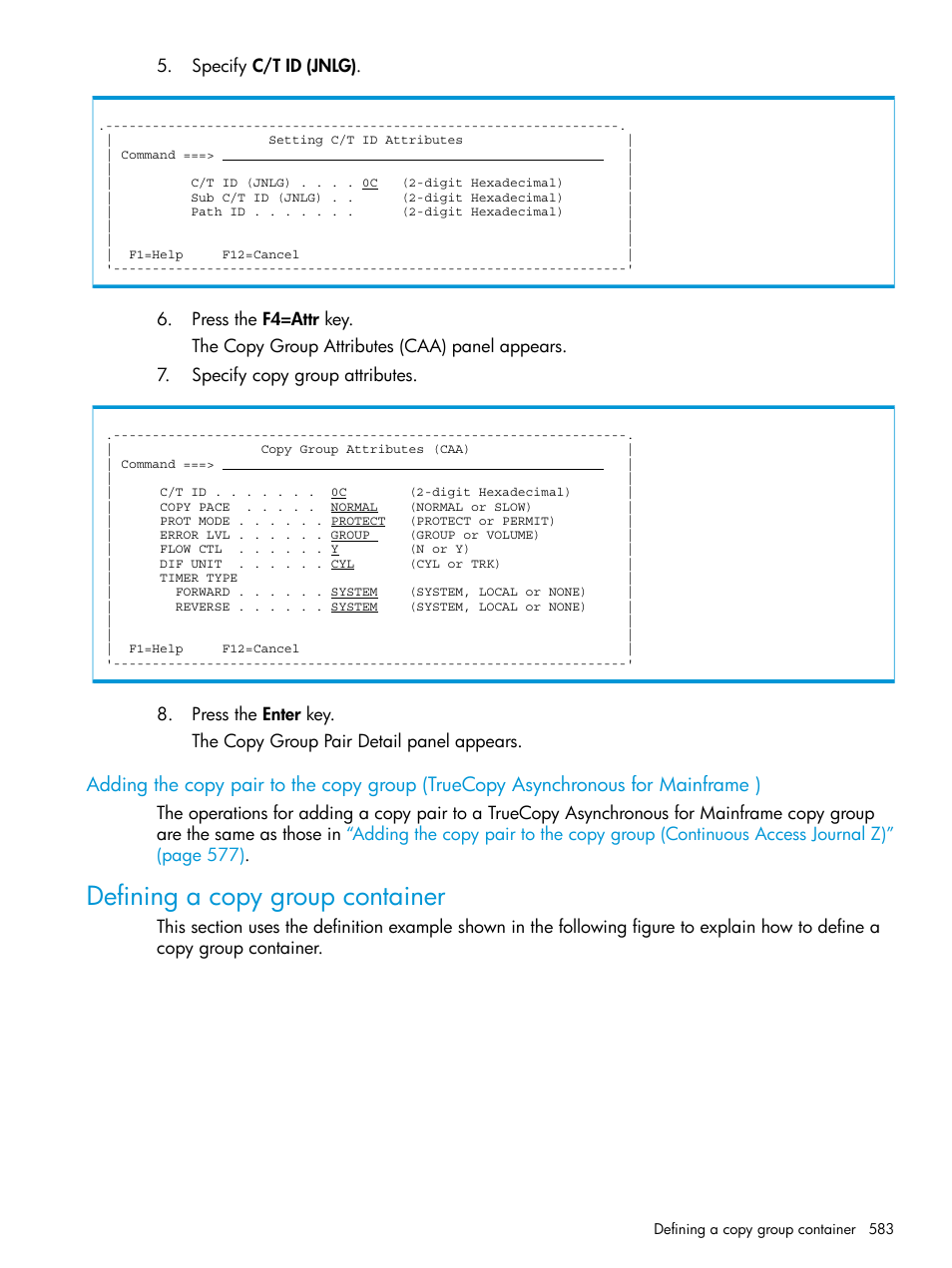 Defining a copy group container | HP XP P9500 Storage User Manual | Page 583 / 701