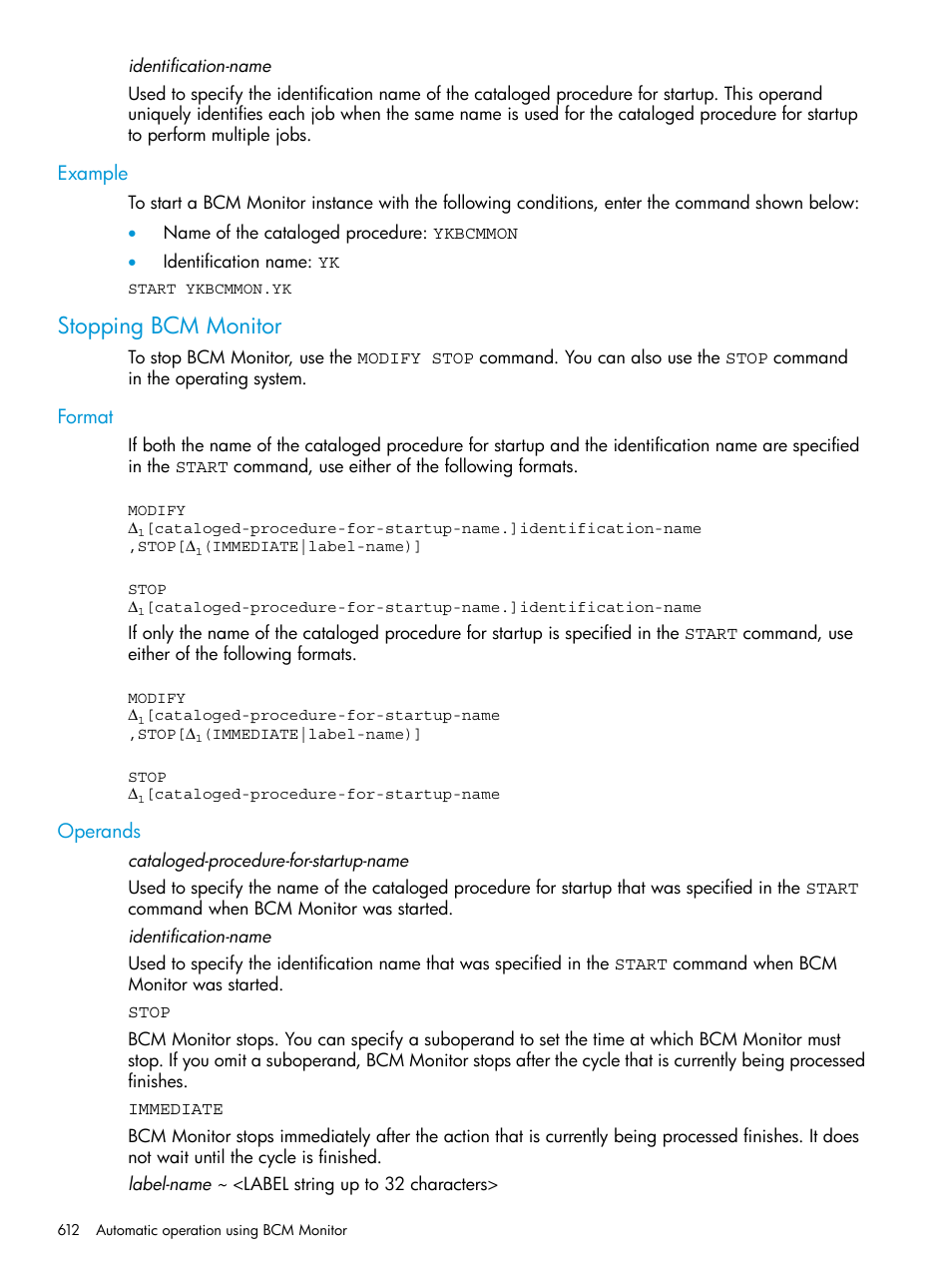 Example, Stopping bcm monitor, Format | Operands, Format operands | HP XP P9500 Storage User Manual | Page 612 / 701