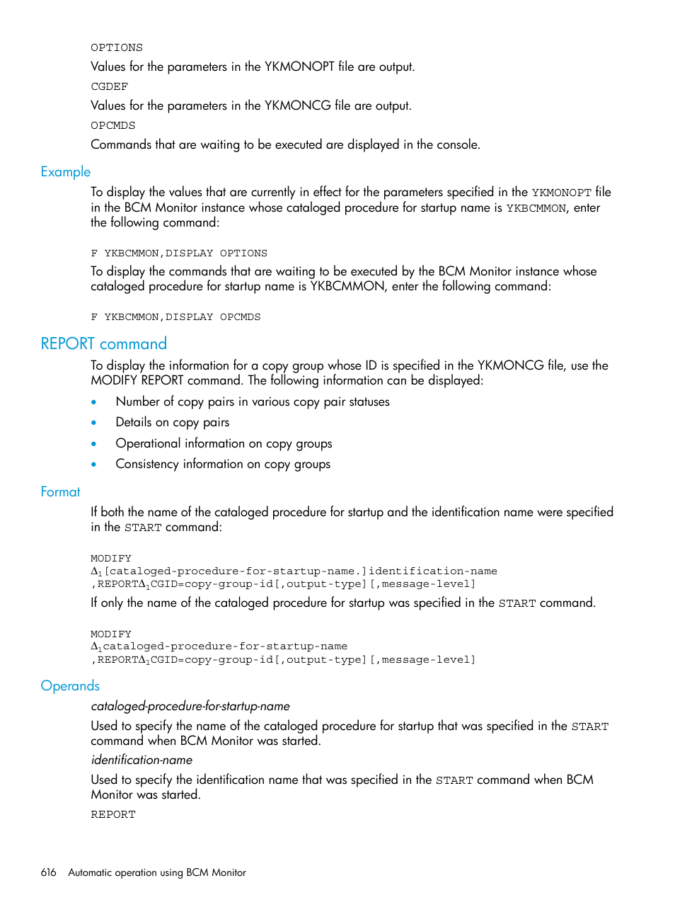 Example, Report command, Format | Operands, Format operands | HP XP P9500 Storage User Manual | Page 616 / 701