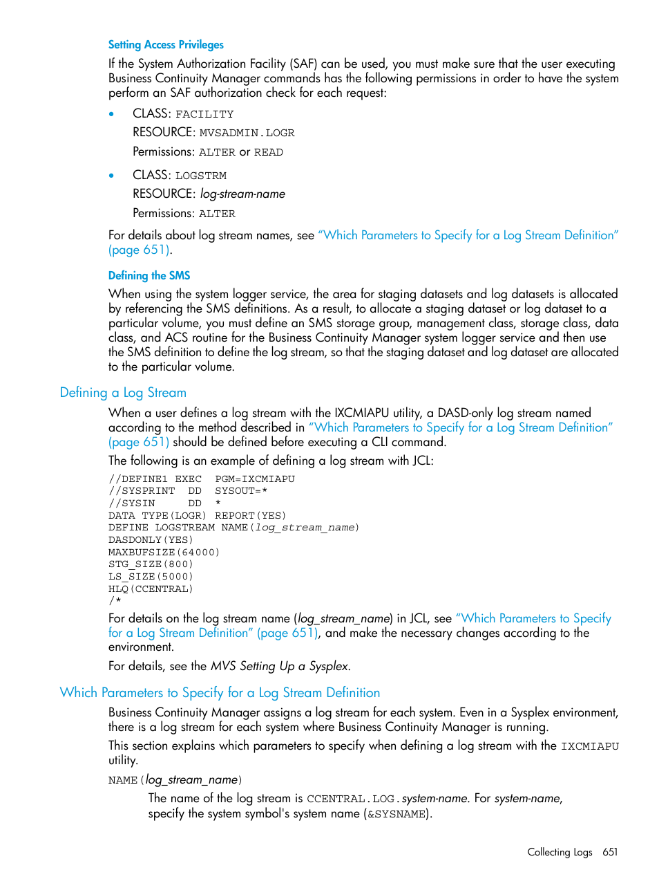 Defining a log stream | HP XP P9500 Storage User Manual | Page 651 / 701