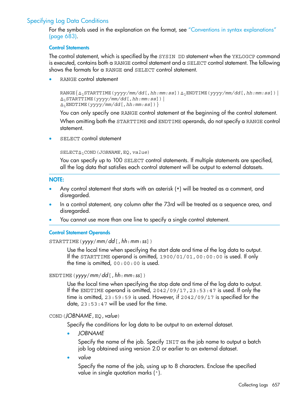 Specifying log data conditions | HP XP P9500 Storage User Manual | Page 657 / 701