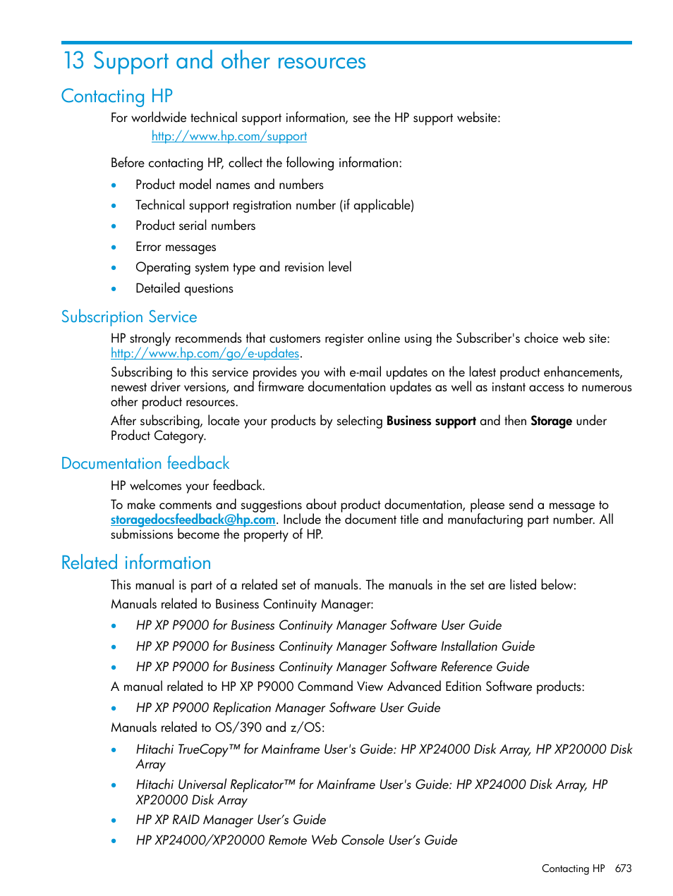 13 support and other resources, Contacting hp, Subscription service | Documentation feedback, Related information, Subscription service documentation feedback | HP XP P9500 Storage User Manual | Page 673 / 701