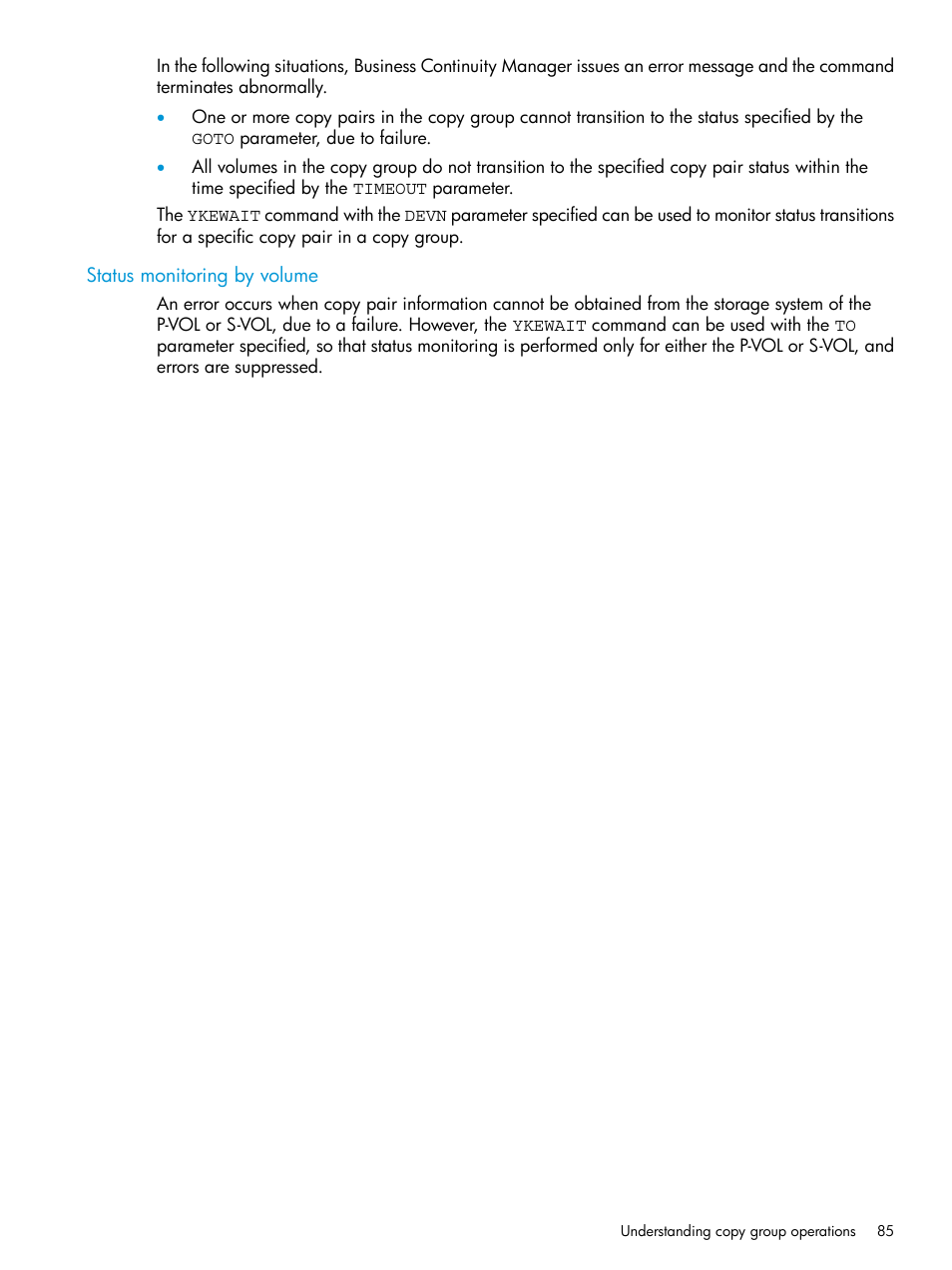 Status monitoring by volume | HP XP P9500 Storage User Manual | Page 85 / 701