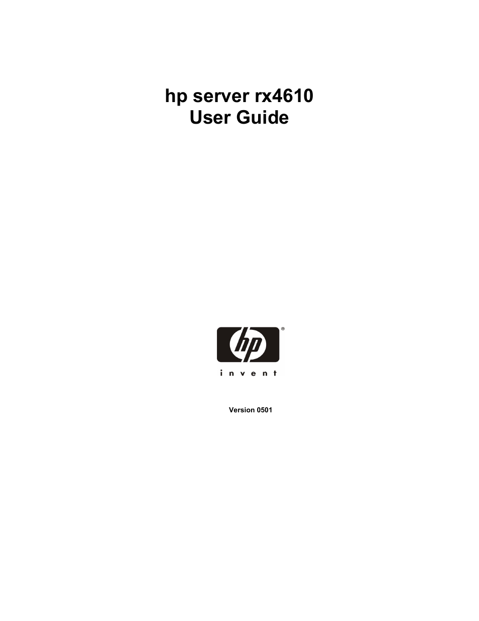 HP Integrity rx4610 Server User Manual | 201 pages