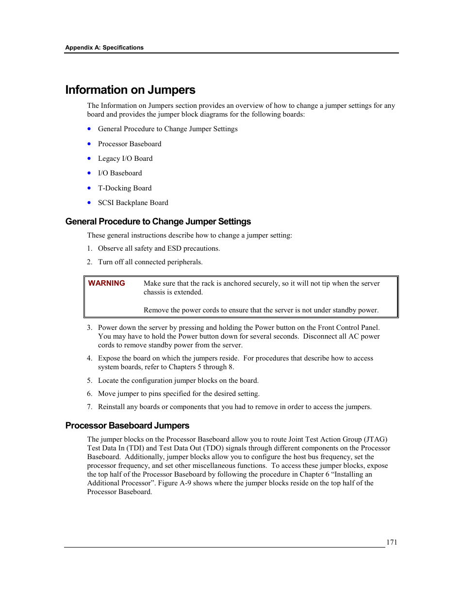 Information on jumpers, General procedure to change jumper settings, Processor baseboard jumpers | HP Integrity rx4610 Server User Manual | Page 178 / 201
