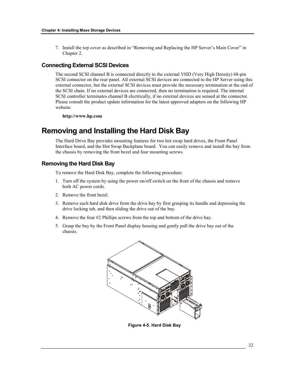 Connecting external scsi devices, Removing and installing the hard disk bay, Removing the hard disk bay | HP Integrity rx4610 Server User Manual | Page 39 / 201