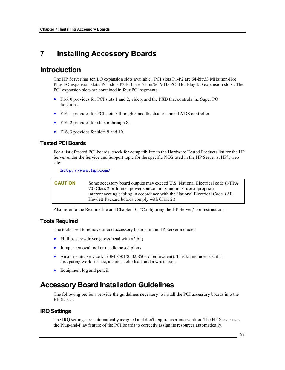 7 installing accessory boards, Introduction, Tested pci boards | Tools required, Accessory board installation guidelines, Irq settings, Installing accessory boards, 7 installing accessory boards introduction | HP Integrity rx4610 Server User Manual | Page 64 / 201